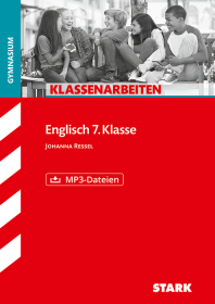 Englisch 7. Klasse - Klassenarbeiten Gymnasium