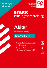 Geographie - Abitur 2027 BW - Prüfungsvorbereitung