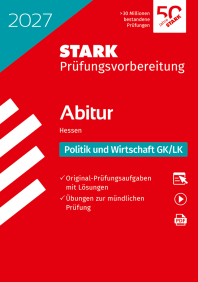 Politik und Wirtschaft GK/LK - Abitur 2027 Hessen - Prüfungsvorbereitung