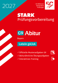 Latein gA/eA - Abitur 2027 Bayern - Prüfungsvorbereitung