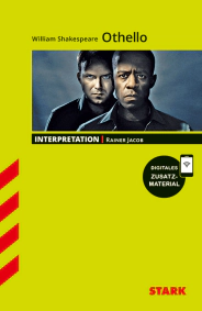 Englisch - Interpretationen - William Shakespeare: Othello