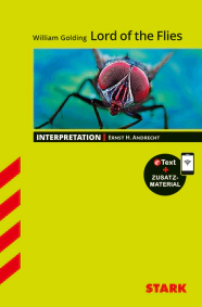 William Golding: Lord of the Flies - Englisch - Interpretationen