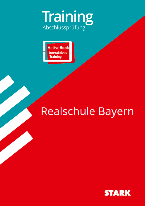 Training Abschlussprüfung Realschule Bayern
